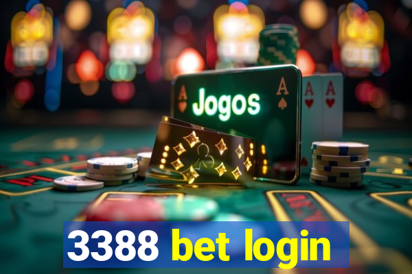 3388 bet login